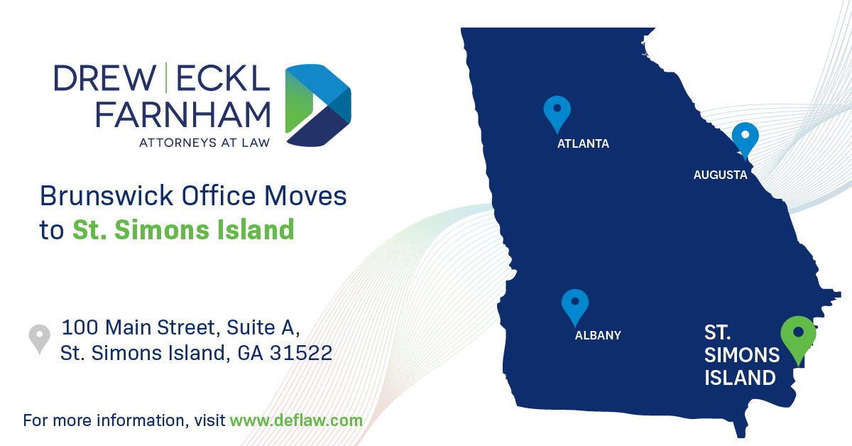 Drew Eckl & Farnham Moves Brunswick Office to St. Simons Island Drew